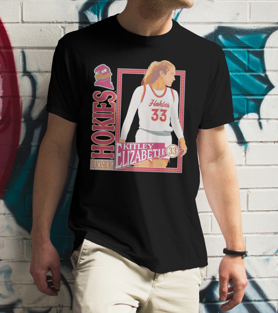 Elizabeth Kitley 33 Virginia Tech Hokies Basketball Blacksburg T-Shirt