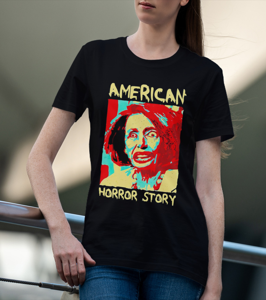Nancy Pelosi American Horror Story T-Shirt