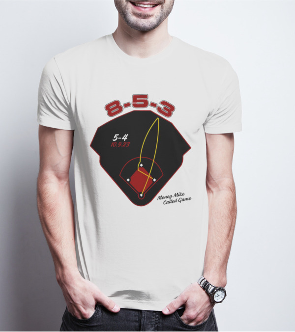 Atlanta 8-5-3 Money Mike Called Game 10.9.23 Baseball Playrọutledge T-Shirt