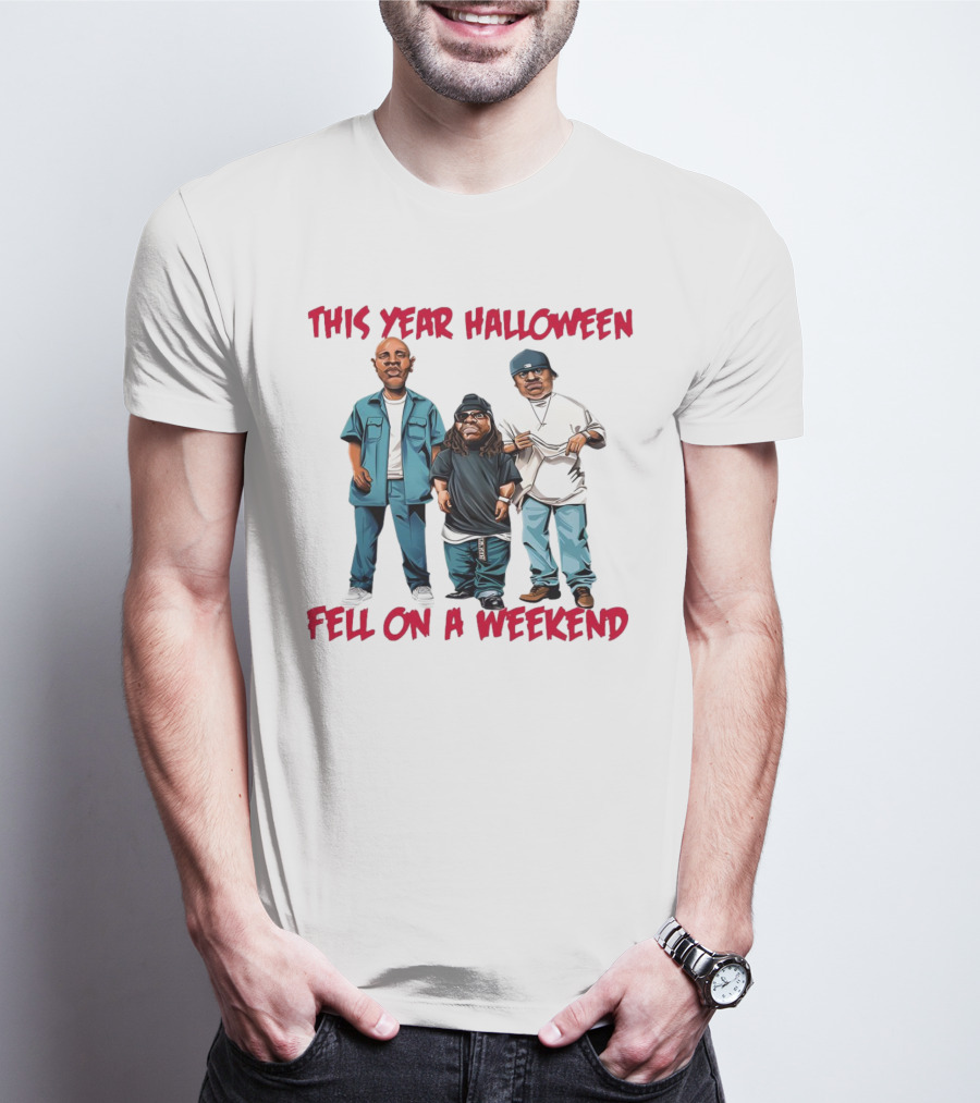 This Year Halloween Fell On A Weekend Trio In Hip-Hop T-Shirt