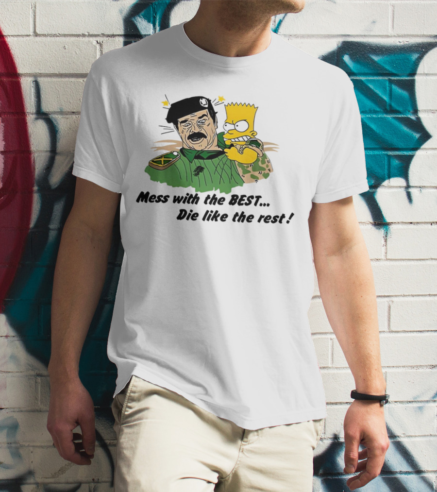 Bootleg Bart Simpson Mess With The Best Die Like The Rest Military Conflict Icons T-Shirt