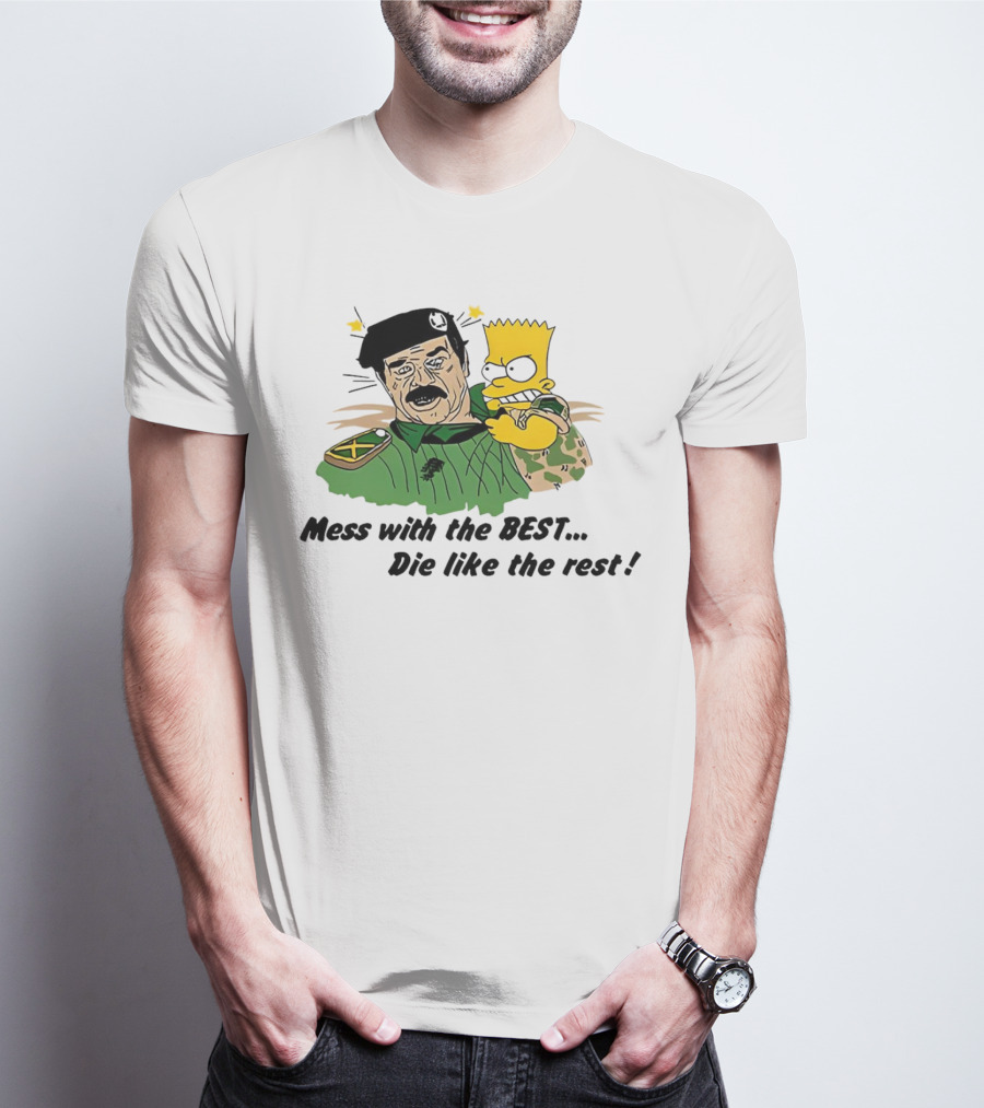 Bootleg Bart Simpson Mess With The Best Die Like The Rest Military Conflict Icons T-Shirt