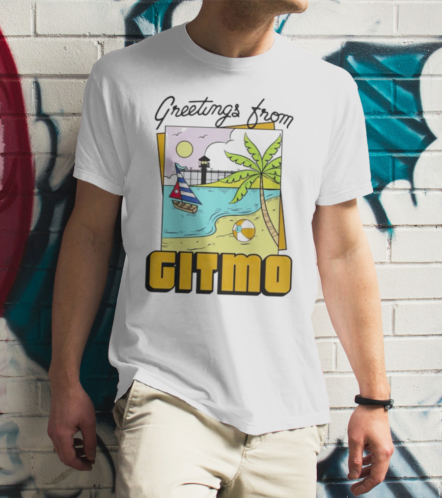 Greetings From Gitmo Palm Beach Scene With Sailboat And Volleyball T-Shirt