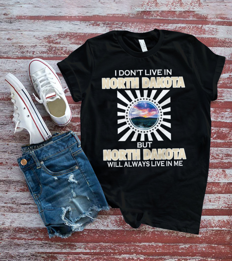I Don’t Live In North Dakota But North Dakota Will Always Live In Me Sunset Landscape Stars Circle T-Shirt