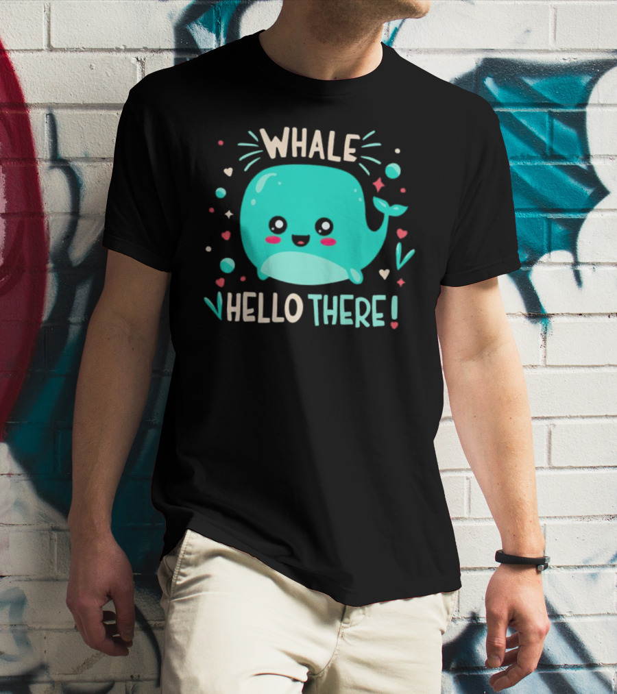 Whale Hello There Cute Cartoon Aqua Whale Design With Hearts And Stars T-Shirt