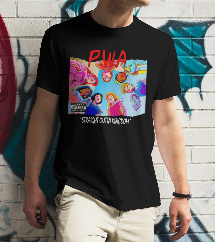 PWA Princess Straight Outta Kingdom Parental Advisory T-Shirt