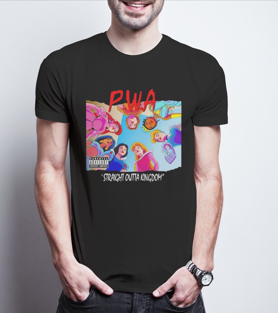 PWA Princess Straight Outta Kingdom Parental Advisory T-Shirt