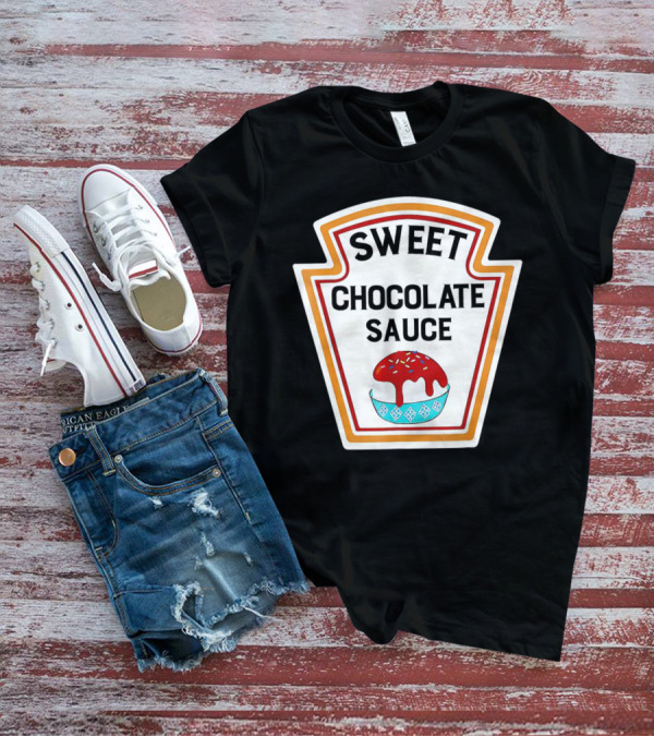 SWEET CHOCOLATE SAUCE ICE CREAM SUNDAE LABEL T-Shirt