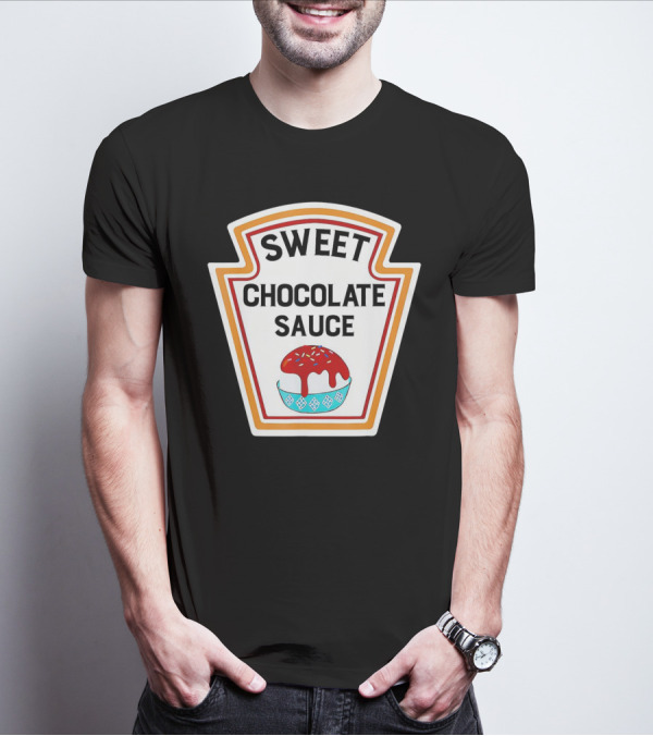 SWEET CHOCOLATE SAUCE ICE CREAM SUNDAE LABEL T-Shirt