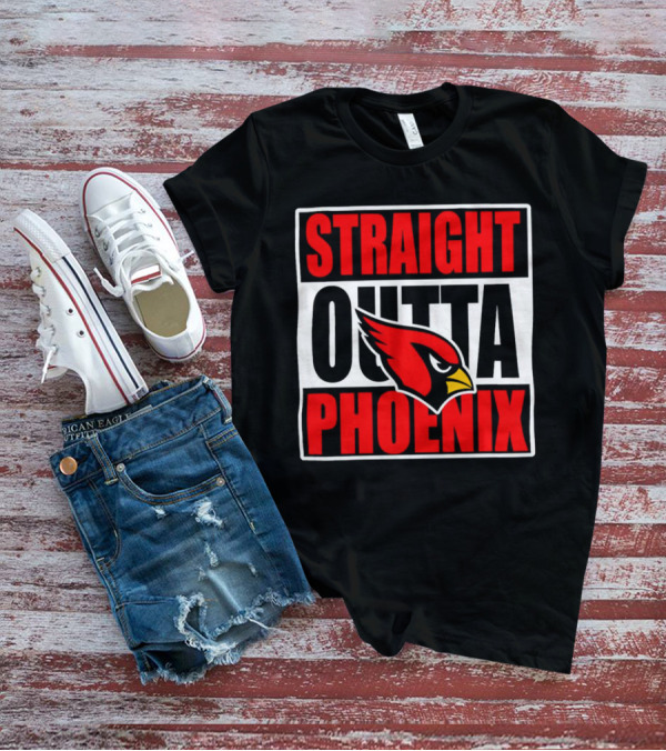 Arizona Cardinals Straight Outta Phoenix T-Shirt