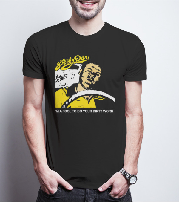 Steely Dan I'm A Fool To Do Your Dirty Work Retro Yellow Driver T-Shirt