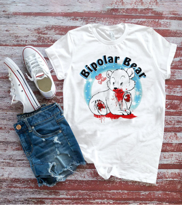 Bipolar Bear Bloodstained Cute Cartoon With Hearts And Stars T-Shirt