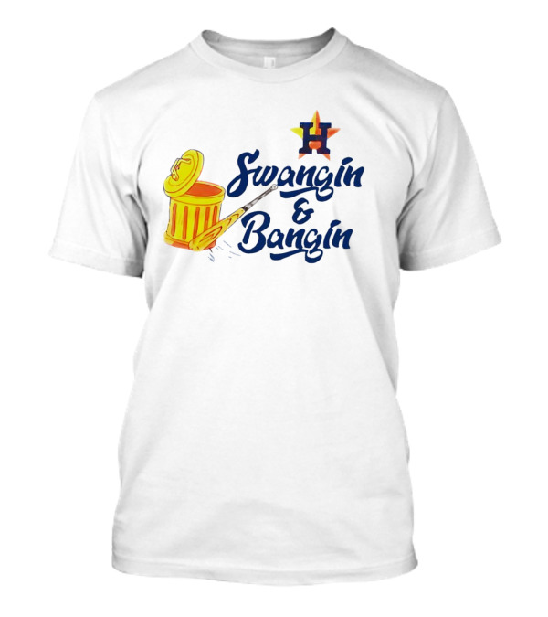Houston Astros Swangin And Bangin Star H Orange Trash Can Baseball Paddle T-Shirt