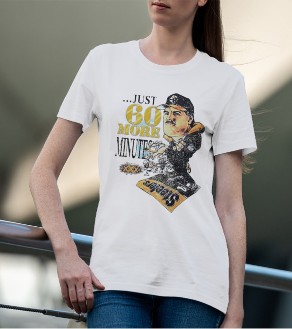 Pittsburgh Steelers Just 60 More Minutes Steelers Coach T-Shirt