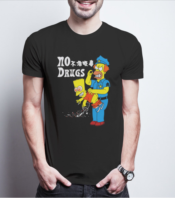NO DRUGS The Simpson Police Officer抓住Bart Simpson不准吸毒 T-Shirt