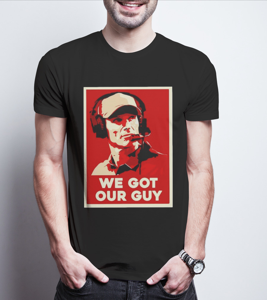 We Got Our Guy Brent Venables Oklahoma Sooners T-Shirt