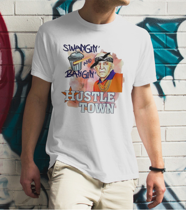 Swangin’ And Bangin’ Hustle Town Houston Astros Mattress Mack T-Shirt