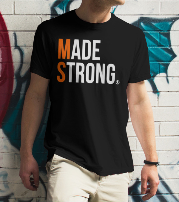 MS Made Strong T-Shirt