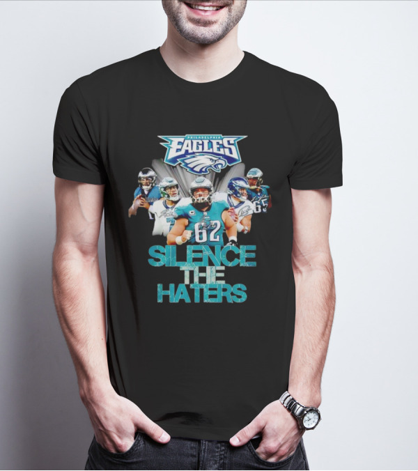 Philadelphia Eagles Silence The Haters Philadelphia Eagles Logo Players T-Shirt