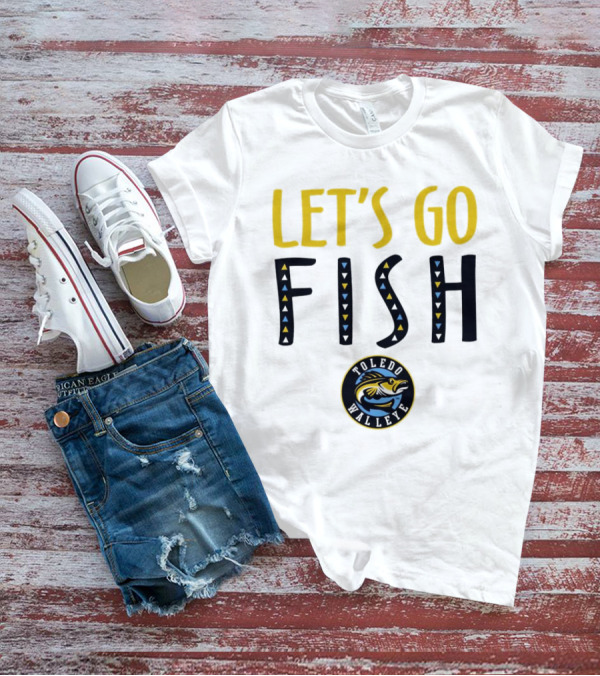 Toledo Walleye Let's Go Fish Hockey T-Shirt
