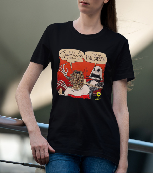 Jack Skellington Slapping This Is Halloween All I Want For Chri T-Shirt