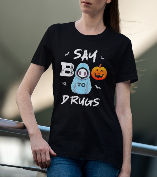 Say Boo To Drugs Halloween Hoodie Ghost Pumpkin T-Shirt