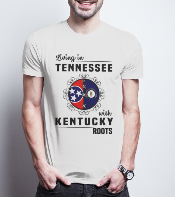 Living In Tennessee With Kentucky Roots United By State Symbols T-Shirt