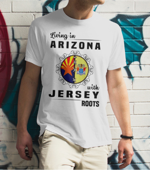 Living In Arizona With Jersey Roots Arizona New Jersey State Flag Circle T-Shirt