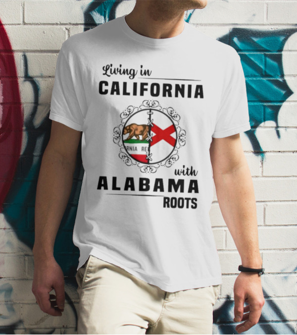 Living In California Bear Flag With Alabama Crimson Cross Roots T-Shirt