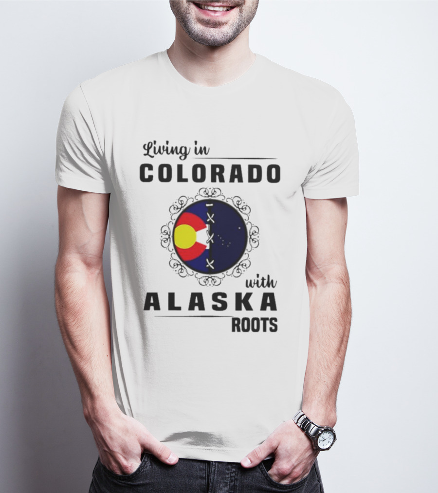 Living In Colorado With Alaska Roots Flag Circle T-Shirt