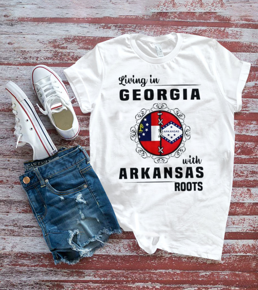 Living In Georgia With Arkansas Roots Symbolized By State Flags And Decorative Frame T-Shirt