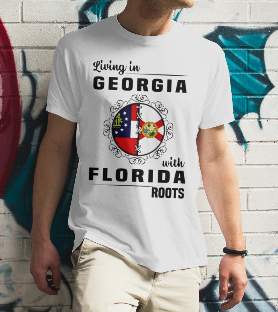 Living In Georgia With Florida Roots Flags Emblem T-Shirt