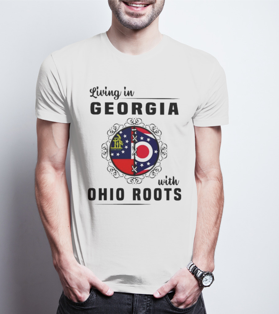Living In Georgia Embracing Ohio Roots With Combined State Symbols T-Shirt