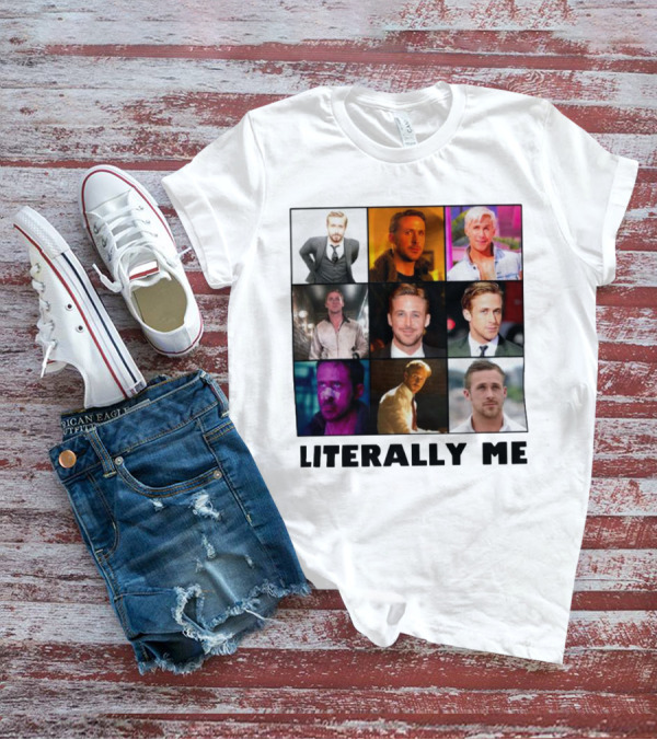 Ryan Gosling Literally Me Nine Image Collage T-Shirt