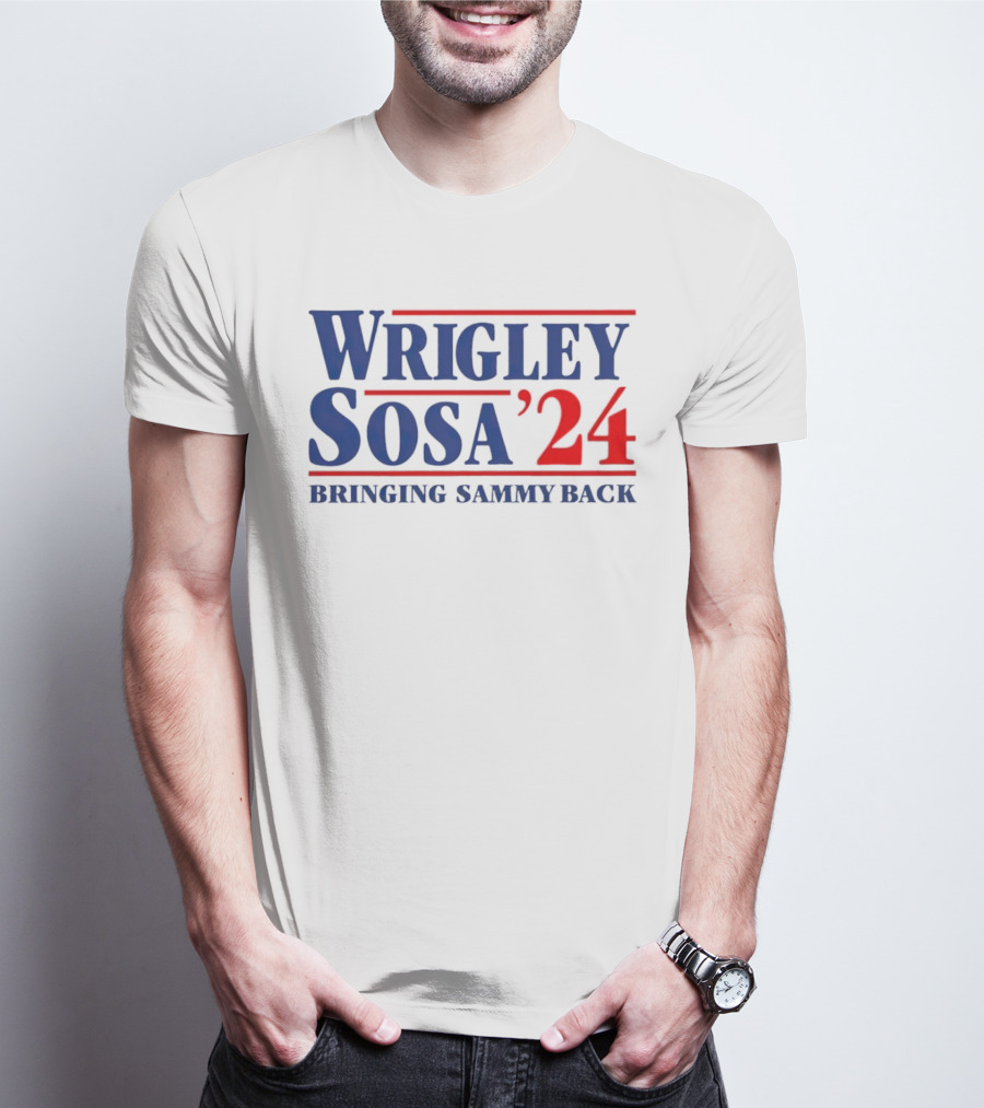 Wrigley Sosa 24 Bringing Sammy Back T-Shirt