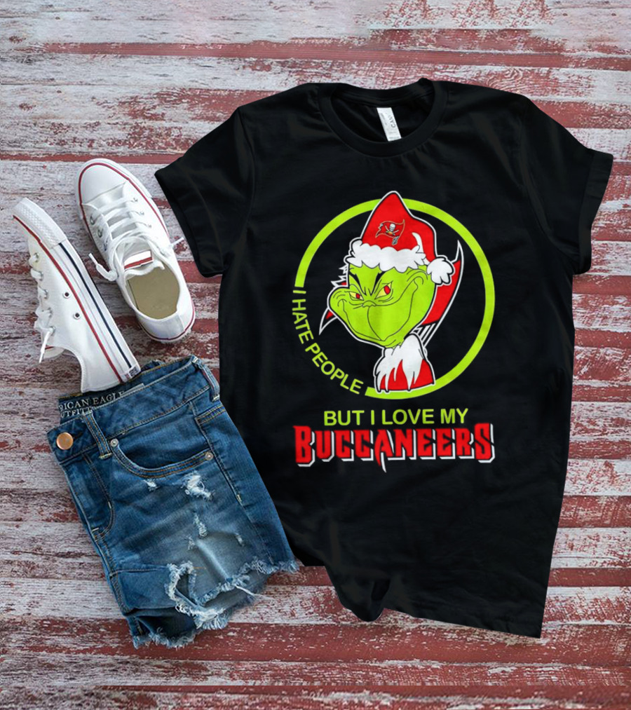 Grinch I Hate People But I Love My Buccaneers T-Shirt