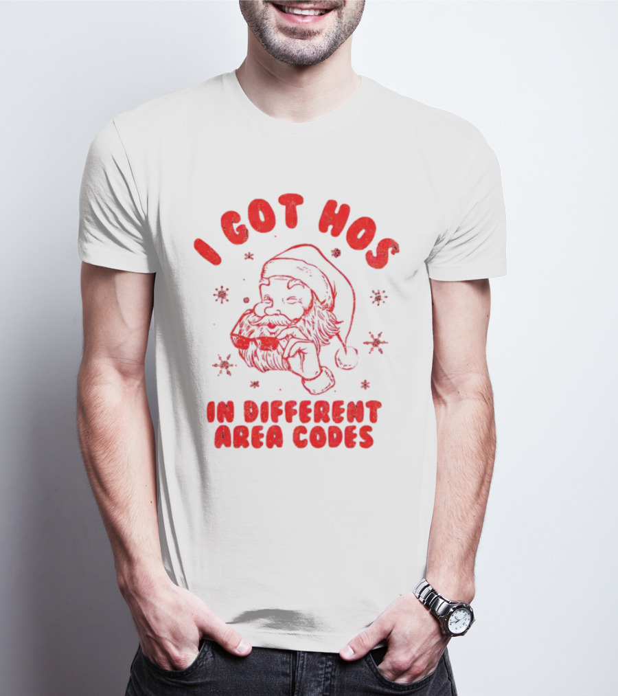 I Got Hos In Different Area Codes Santa Claus Sunglasses Snowflakes T-Shirt