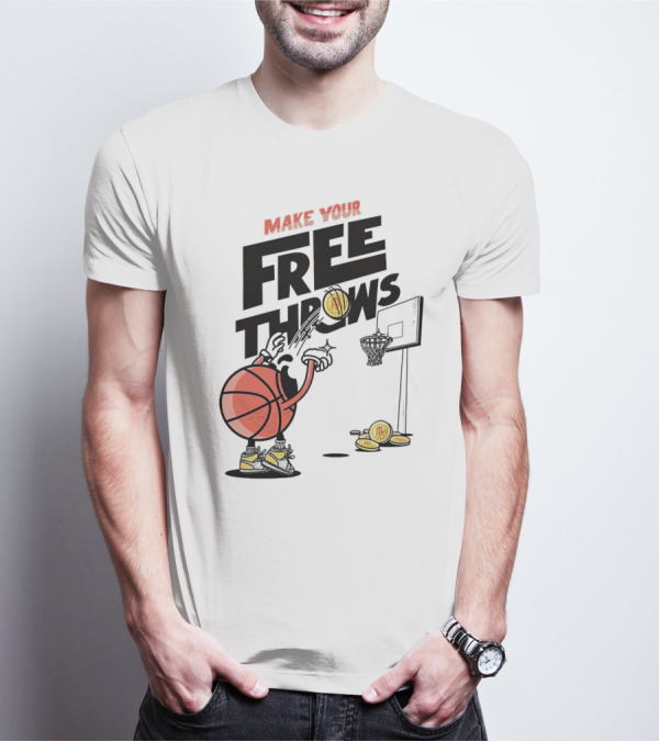 Make Your Free Throws Basketball Cartoon Coin Scoring T-Shirt