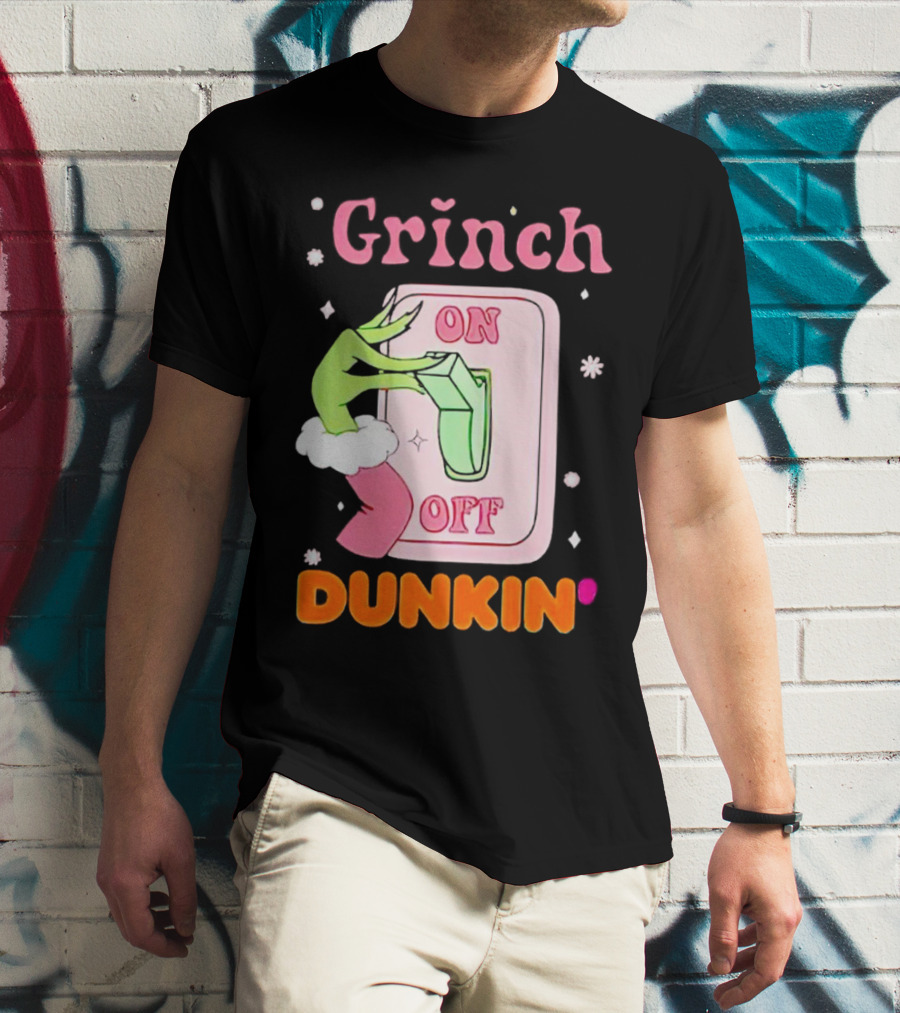 Grinch On Off Dunkin Switch Hand Lever T-Shirt