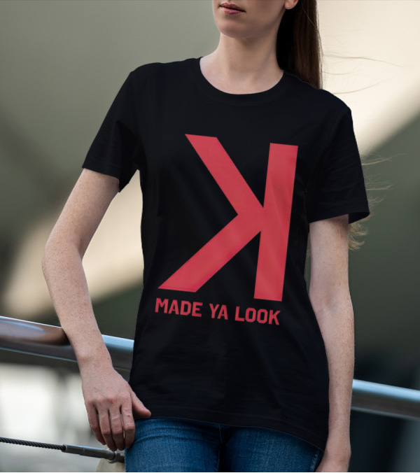Made Ya Look Backwards K Baseball Strikeout Fan T-Shirt