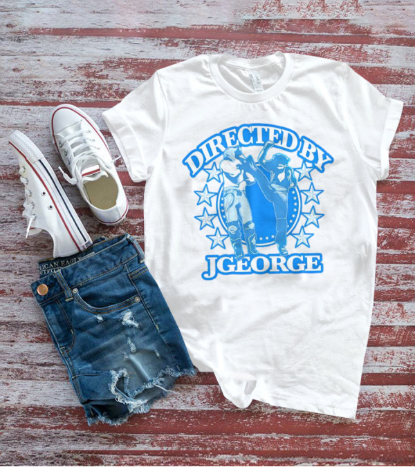 DIRECTED BY JGEORGE Martial Arts Stars T-Shirt