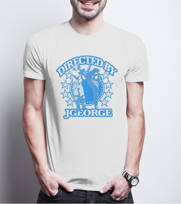 DIRECTED BY JGEORGE Martial Arts Stars T-Shirt