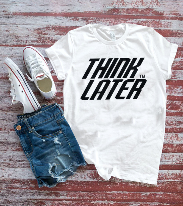 Tate McRae Think Later Collection Bold Empowerment T-Shirt