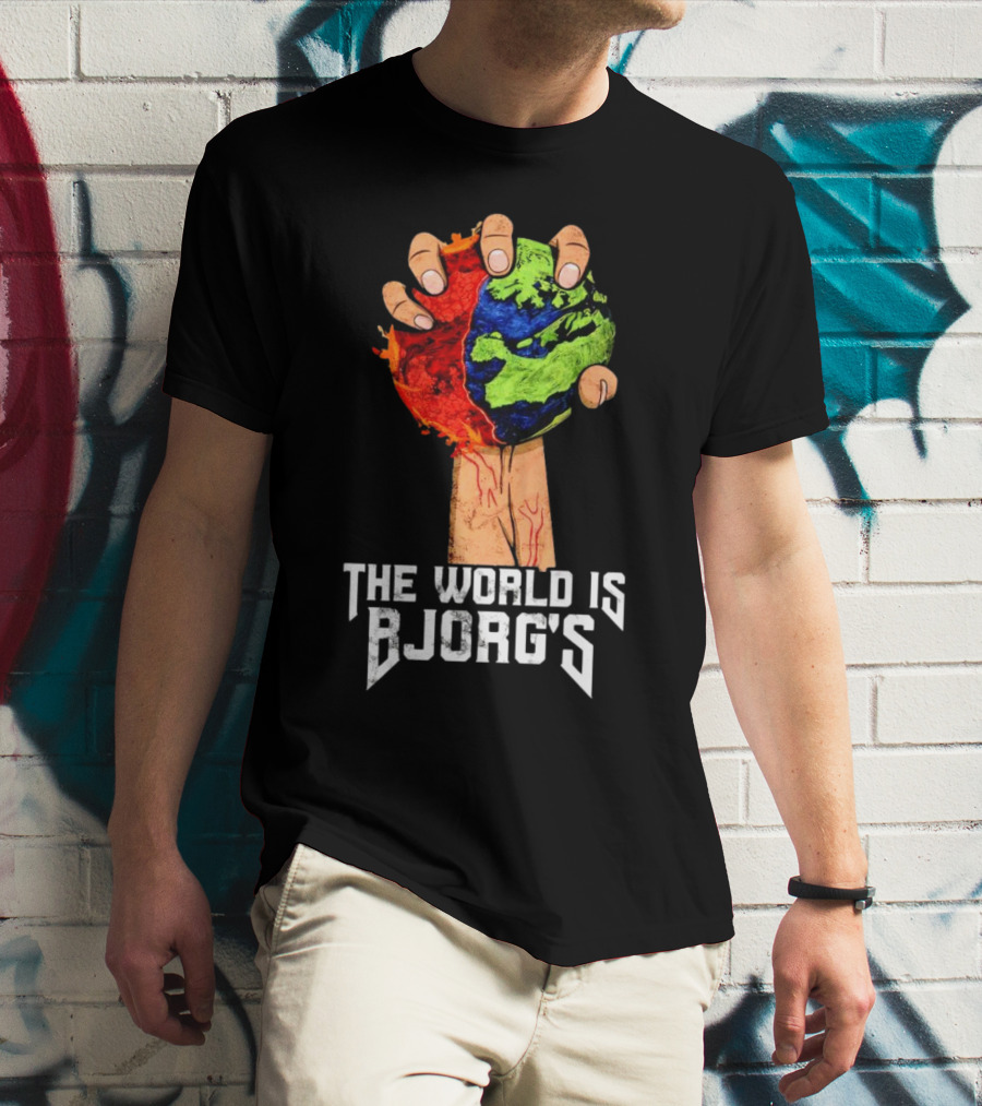 The World Is Bjorg's Hand Gripping Bloodied Earth T-Shirt