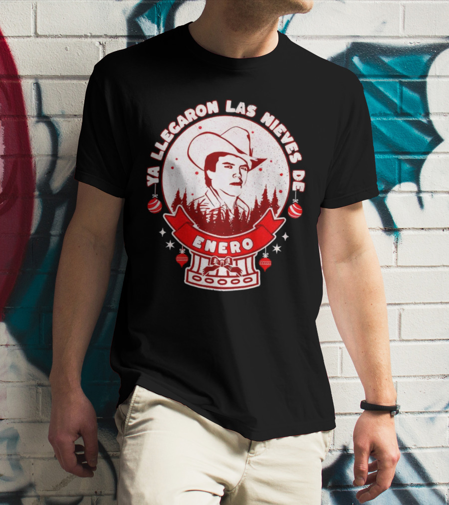 Chalino Sanchez Ya Llegaron Las Nieves De Enero Enero Christmas T-Shirt