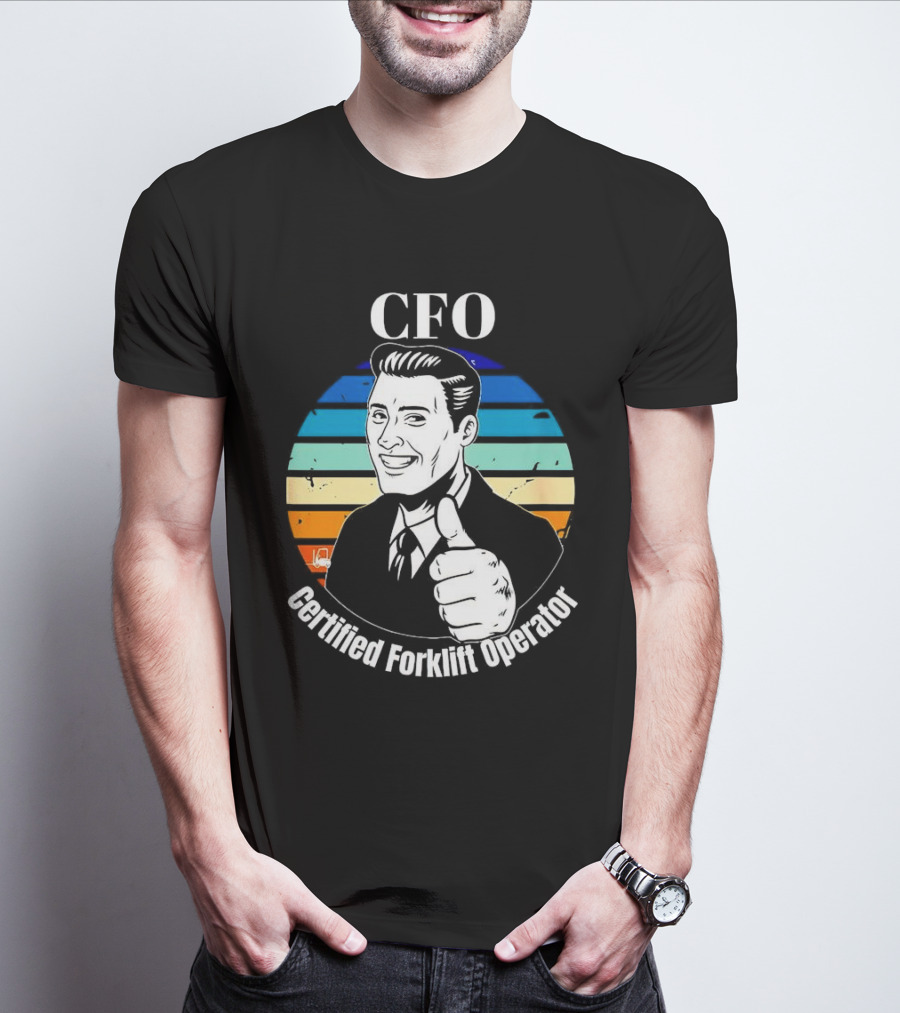 CFO Certified Forklift Operator Retro Thumbs Up T-Shirt