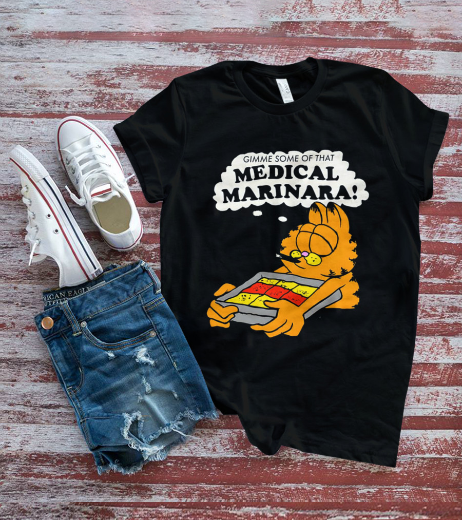 Garfield Gimme Some Of That Medical Marinara With Lasagna T-Shirt