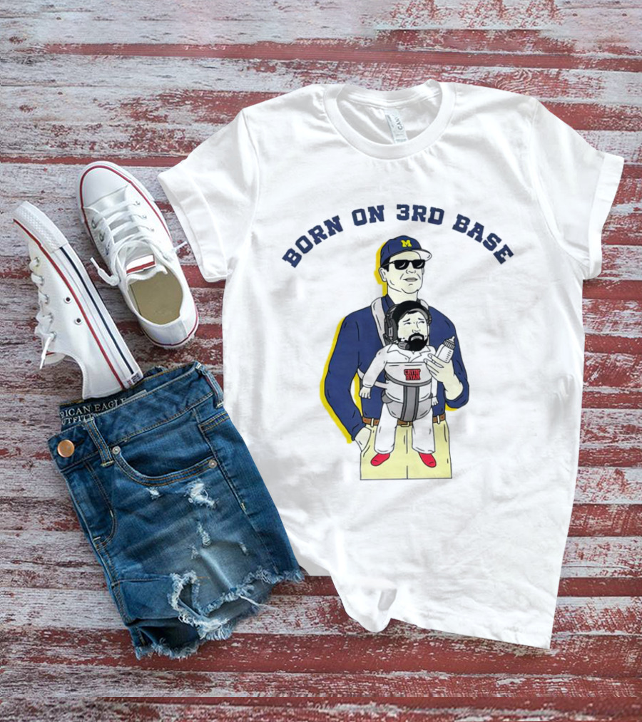 Born On 3rd Base Jim Harbaugh Michigan With Beard Baby T-Shirt