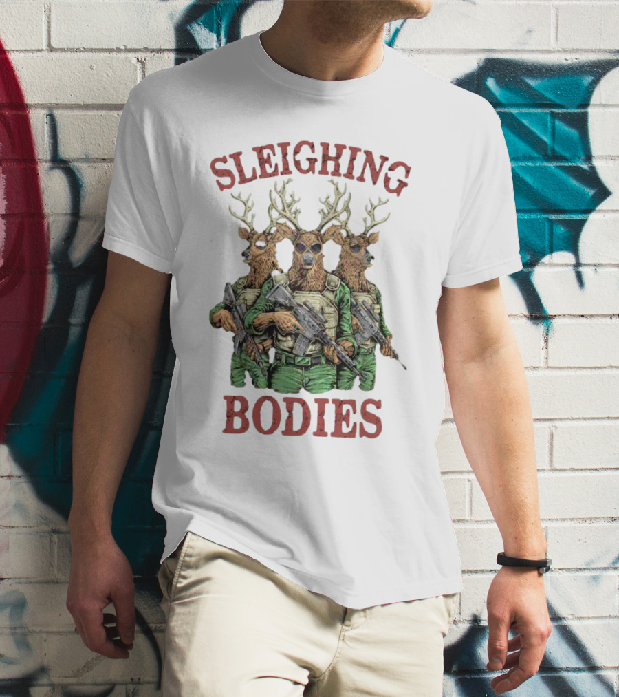 Sleighing Bodies Reindeer Soldiers T-Shirt