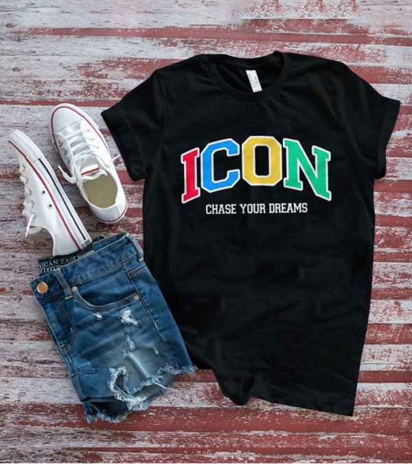 ICON Chase Your Dreams Multicolor Block Letters T-Shirt